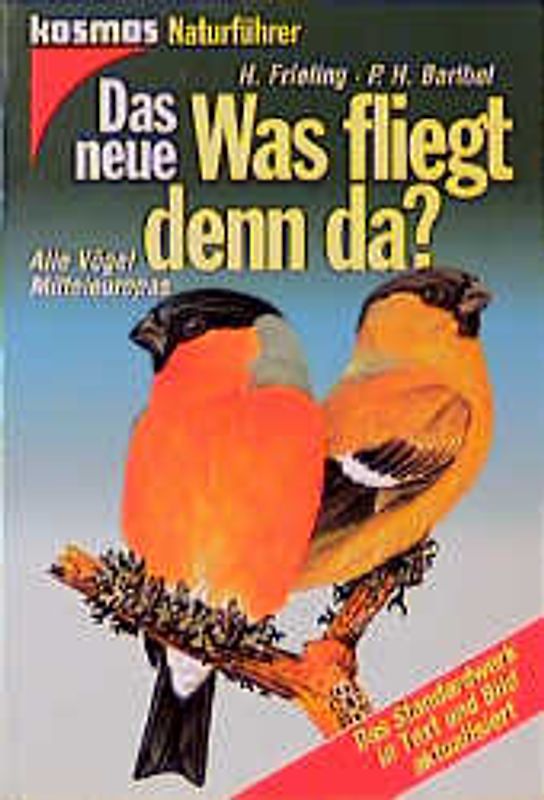 Das neue "Was fliegt denn da"?. Alle Vögel Mitteleuropas