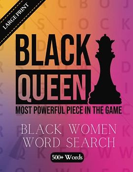 Black Queen Word Search: Black Women Word Search, Inspirational Word Search for Black Women, Word Search for Black Women,