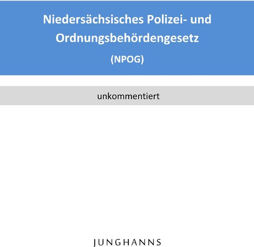 Niedersächsisches Polizei- und Ordnungsbehördengesetz (NPOG)