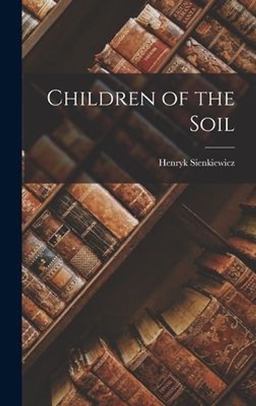 Children of the Soil