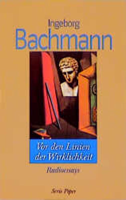 Vor den Linien der Wirklichkeit. Radioessays