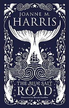 The Blue Salt Road: A modern fairytale novella from the Sunday Times top-ten bestselling author