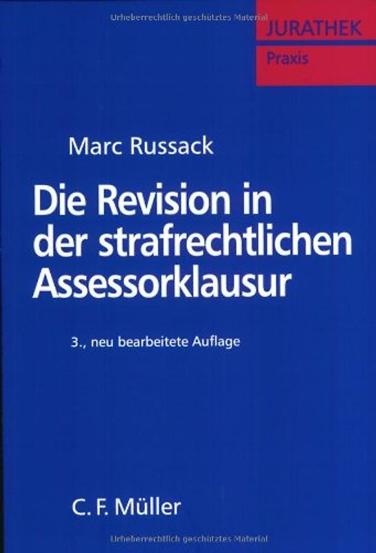 Die Revision in der strafrechtlichen Assessorklausur