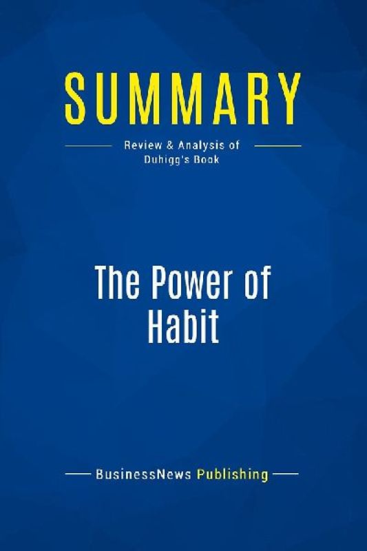 Summary: The Power of Habit