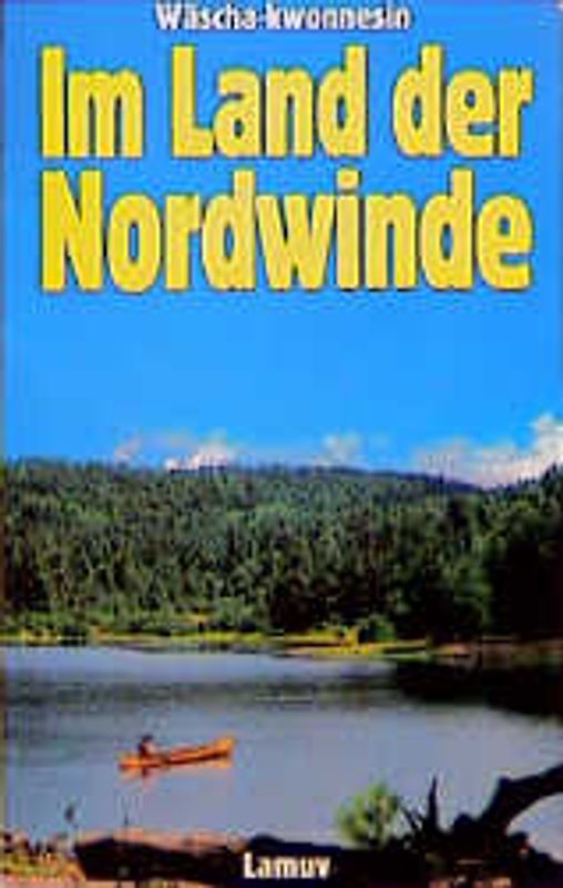 Im Land der Nordwinde