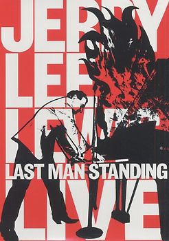 Jerry Lee Lewis: Last Man Standing