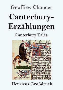 Canterbury-Erzählungen (Großdruck)