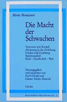 Die Macht der Schwachen