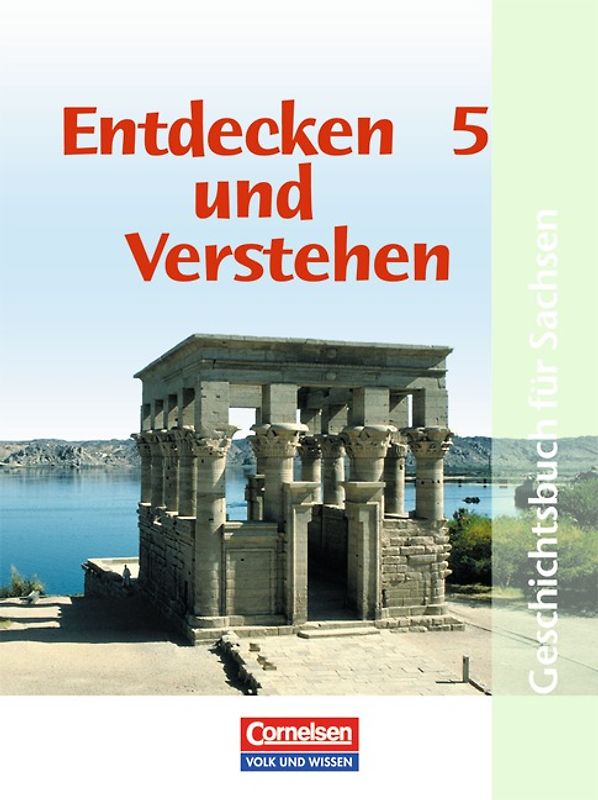 Entdecken und verstehen - Geschichtsbuch - Sachsen - Ausgabe ab 2004 - 5. Schuljahr