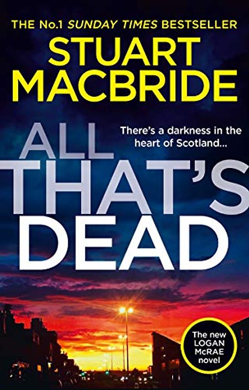 All that's Dead: A new Logan McRae novel
