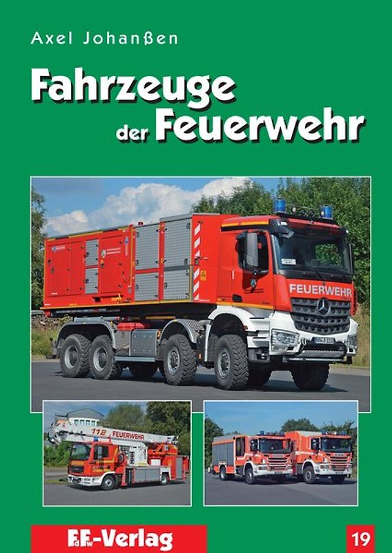 Fahrzeuge der Feuerwehr, Band 19