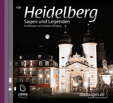 Heidelberg Sagen und Legenden