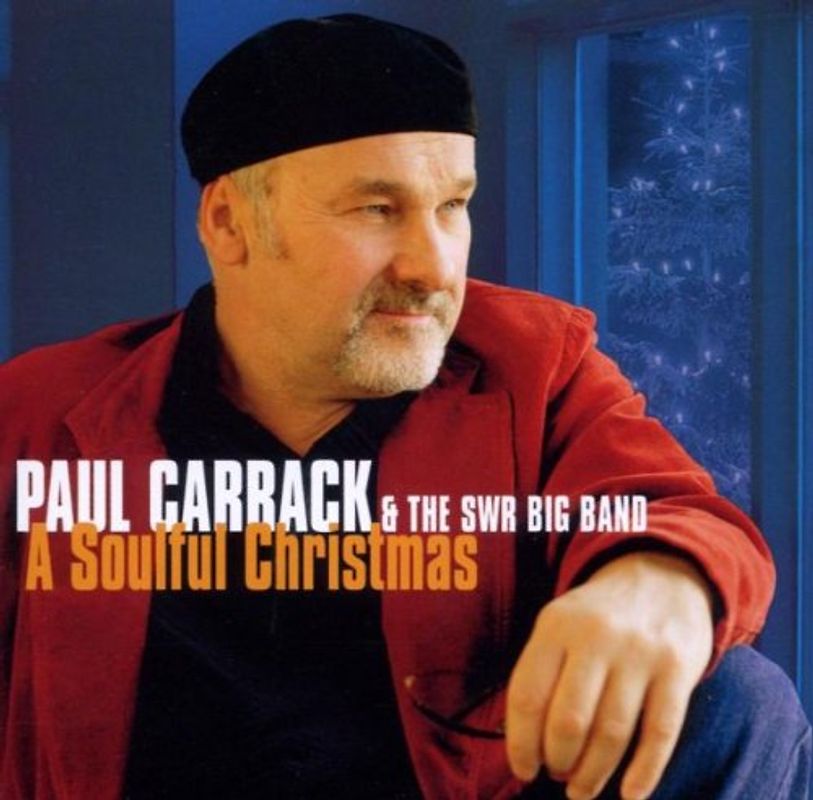 Paul Carrack & the SWR Big Band - A Soulful Christmas