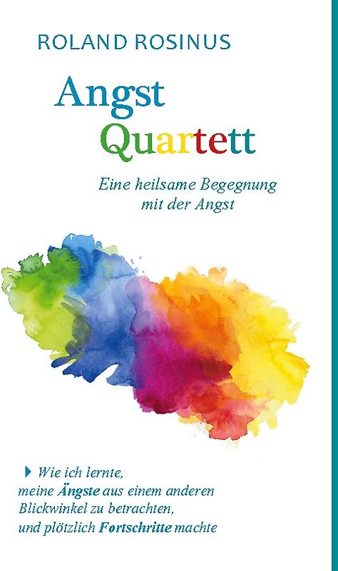 Angstquartett. Eine heilsame Begegung mit der Angst
