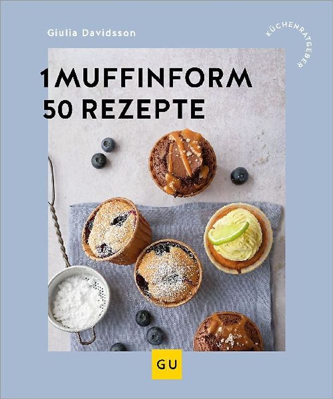 1 Muffinform - 50 Rezepte