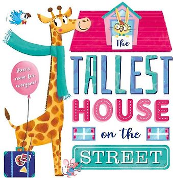 The Tallest House on the Street