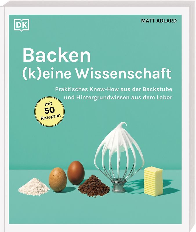 Backen - (k)eine Wissenschaft