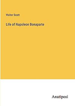 Life of Napoleon Bonaparte