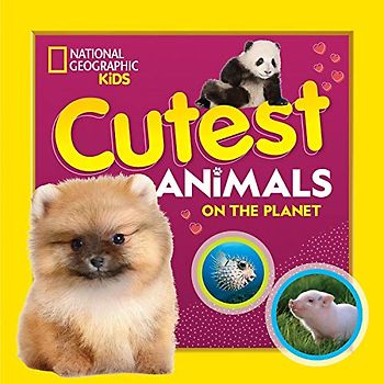 Cutest Animals on the Planet (National Geographic)