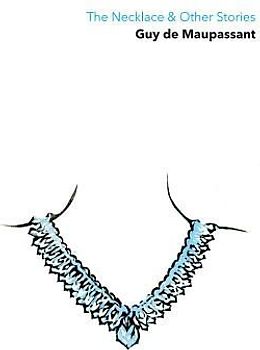 The Necklace & Other Stories