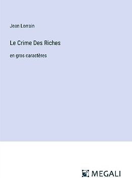 Le Crime Des Riches