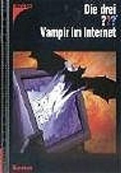 Die drei ??? Vampir im Internet