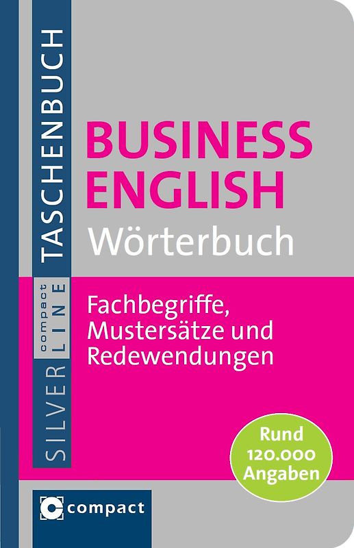 Business English Wörterbuch. Compact SilverLine