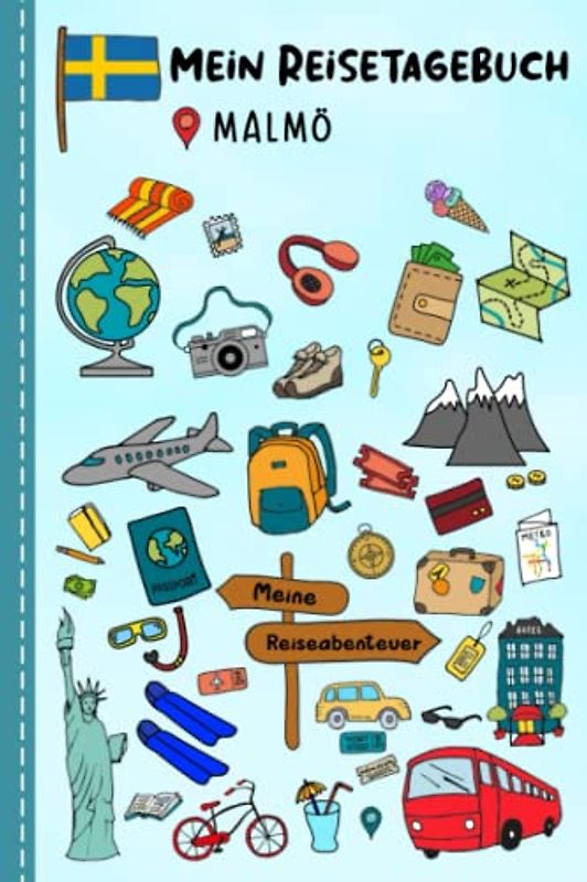 Reisetagebuch für Kinder Malmö: Schweden Urlaubstagebuch zum Ausfüllen,Eintragen,Malen,Einkleben für Ferien & Urlaub A5, Aktivitätsbuch & Tagebuch ... Kinder Buch für Reise & unterwegs