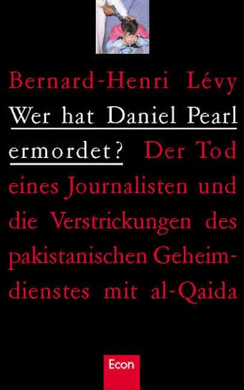 Wer hat Daniel Pearl ermordet ?