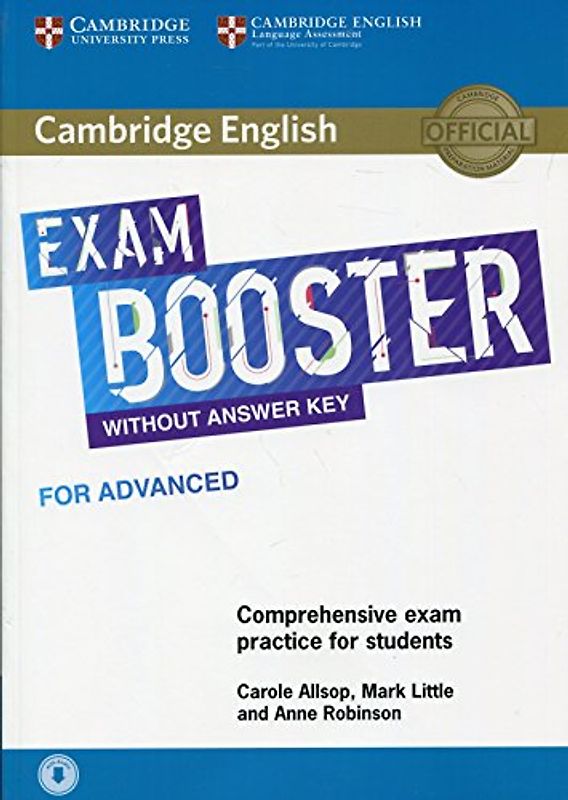 Cambridge English Exam Booster for Advanced Without Answer Key with Audio: Comprehensive Exam Practice for Students (Cambridge English Exam Boosters)