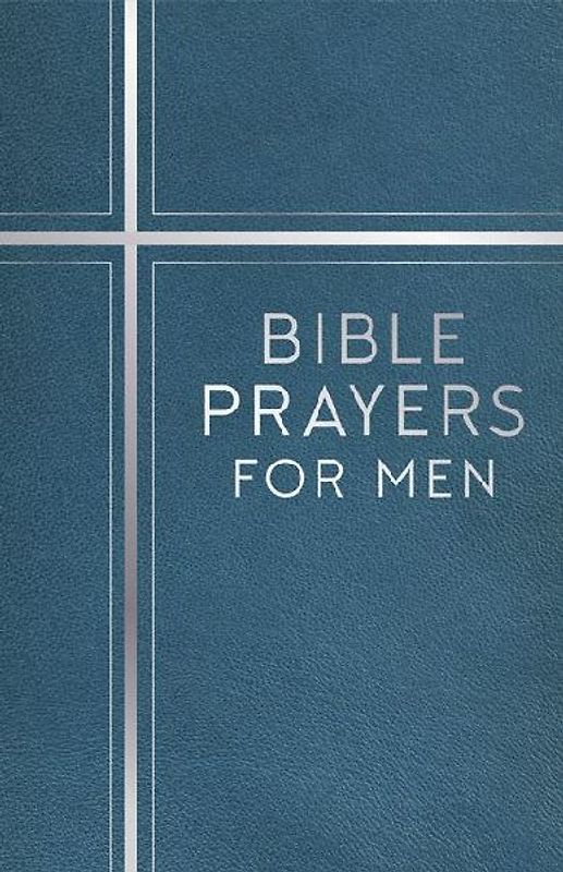 Bible Prayers for Men (Devotional)