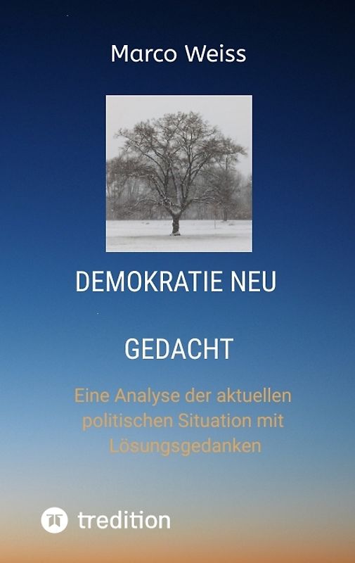 Demokratie Neu gedacht