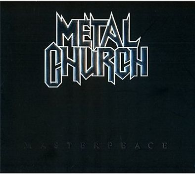 Metal Church - Masterpeace