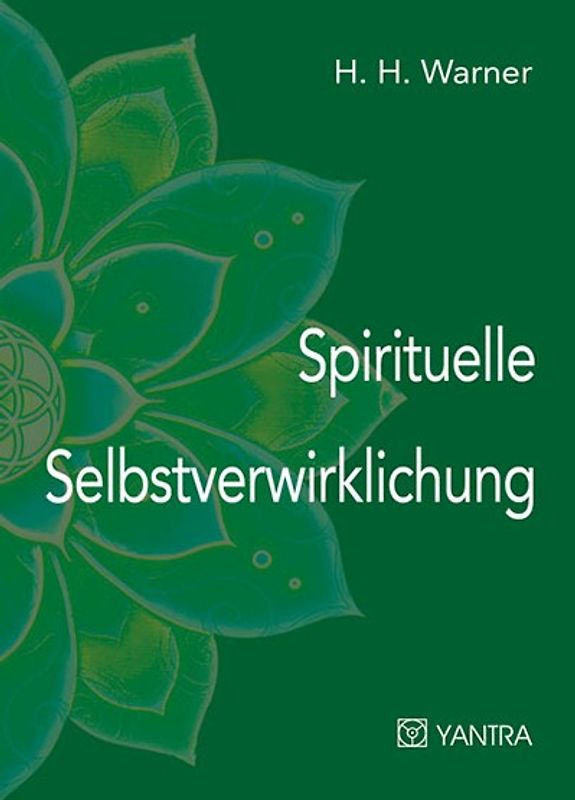 Spirituelle Selbstverwirklichung