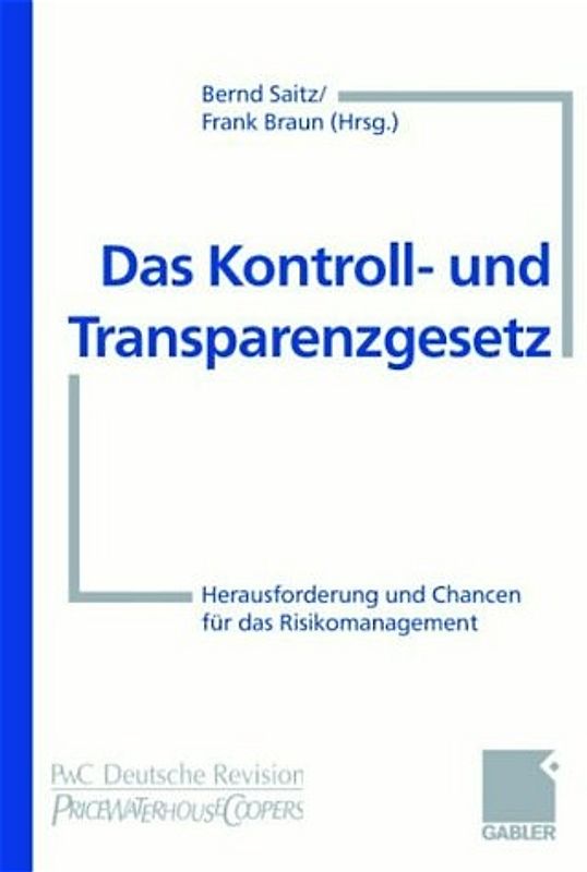 Das Kontroll- und Transparenzgesetz