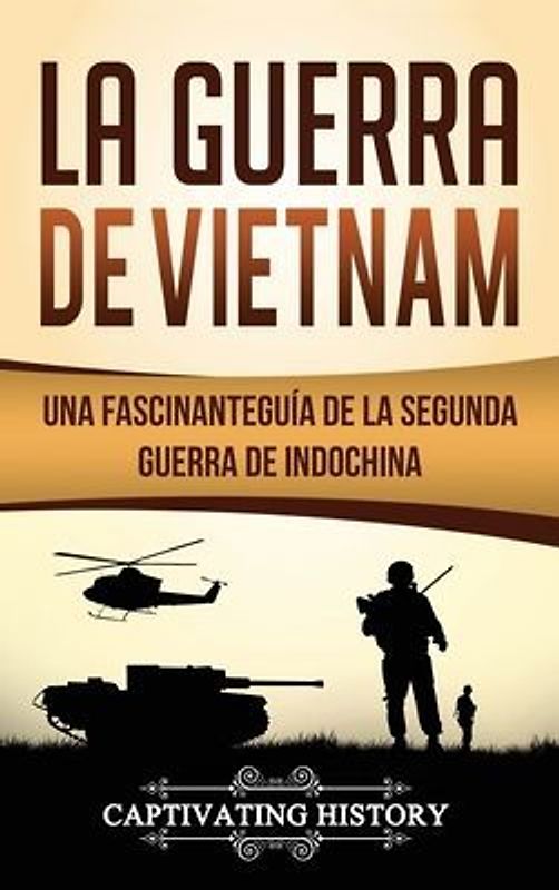 La Guerra de Vietnam