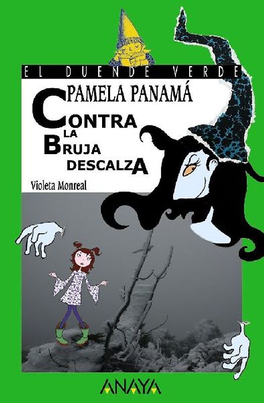 Pamela Panamá contra la bruja descalza