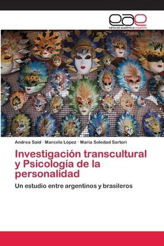 Investigación transcultural y Psicología de la personalidad