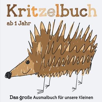 Kritzelbuch ab 1 Jahr: Mein erstes Malbuch – Fantastische Motive zur Förderung der Entwicklung und Kreativität, die super zum Verschenken geeignet sind.