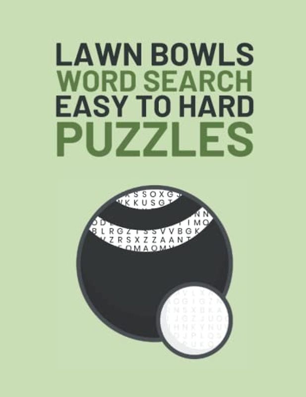 Lawn Bowls Word Search: Easy To Hard Word Find Puzzles About Lawn Bowling