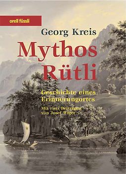 Mythos Rütli