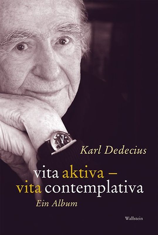 vita aktiva - vita contemplativa. Ein Album