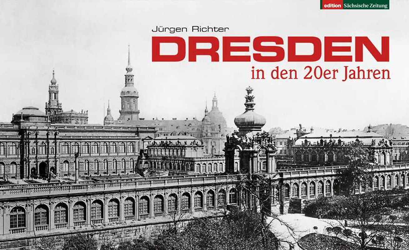 Dresden in den 20er Jahren