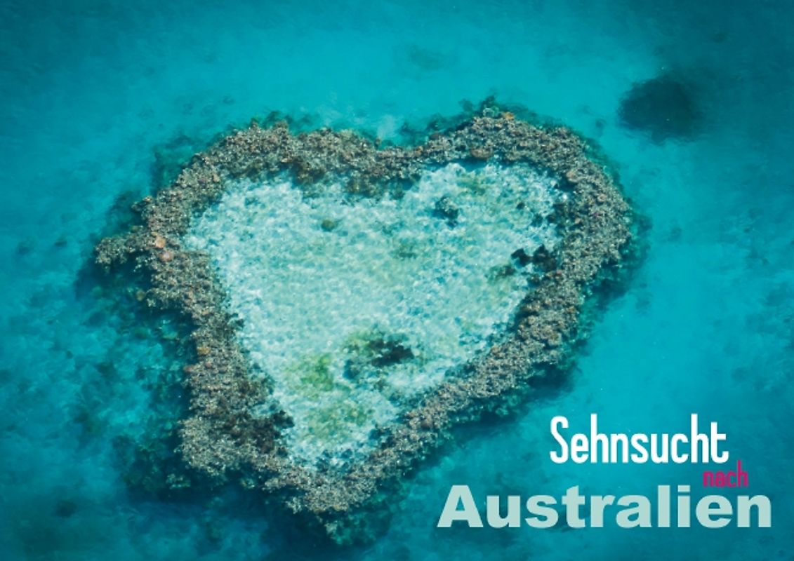 Sehnsucht nach Australien (Posterbuch DIN A3 quer)