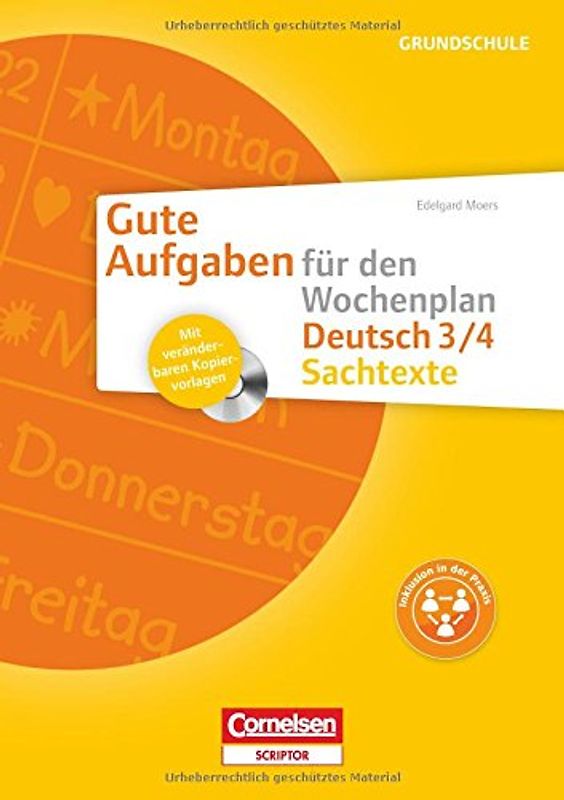 Gute Aufgaben für den Wochenplan - Deutsch / Sachtexte 3/4. Kopiervorlagen mit CD-ROM