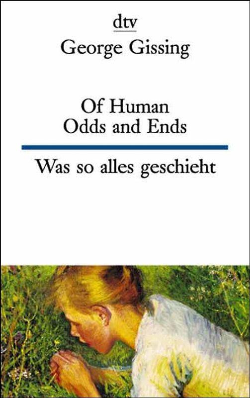 Of Human Odds and Ends Was so alles geschieht