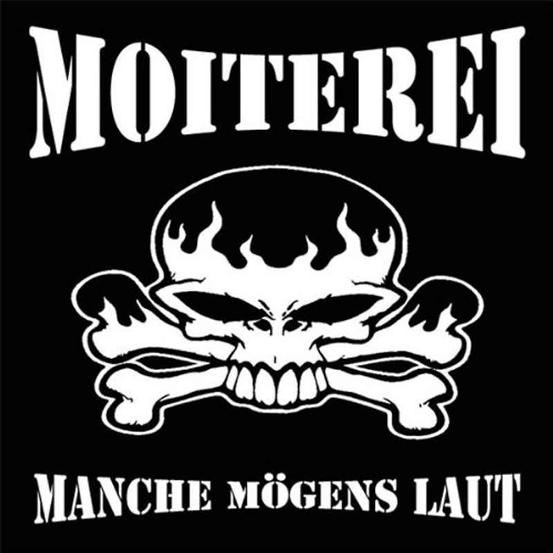 Moiterei - Manche Moegen'S Laut