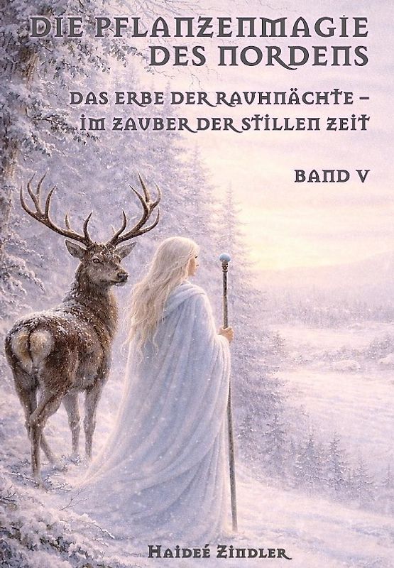 Die Pflanzenmagie des Nordens