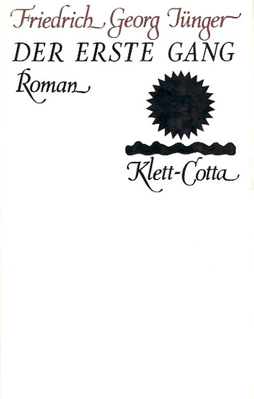 Werke. Werkausgabe in zwölf Bänden / Der erste Gang