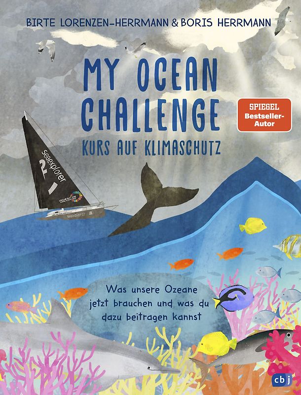 My Ocean Challenge – Kurs auf Klimaschutz - Was unsere Ozeane jetzt brauchen und was du dazu beitragen kannst